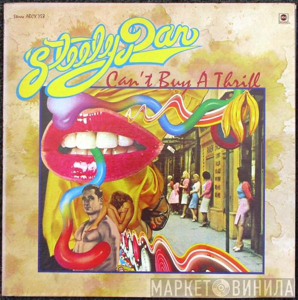  Steely Dan  - Can't Buy A Thrill