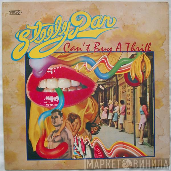  Steely Dan  - Can't Buy A Thrill