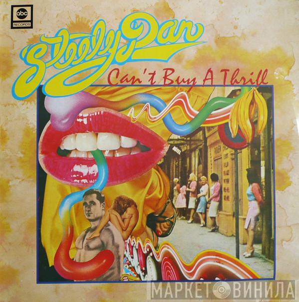 Steely Dan  - Can't Buy A Thrill