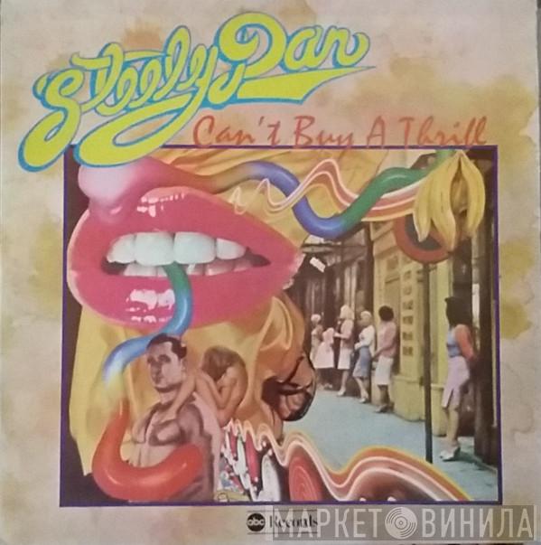  Steely Dan  - Can't Buy A Thrill
