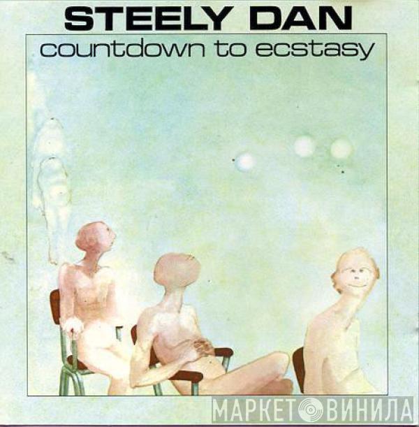  Steely Dan  - Countdown To Ecstasy
