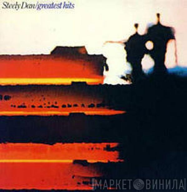  Steely Dan  - Greatests Hits 1972-1978