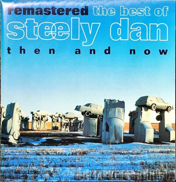  Steely Dan  - The Best Of Steely Dan (Then And Now)