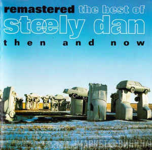  Steely Dan  - The Best Of Steely Dan (Then And Now)