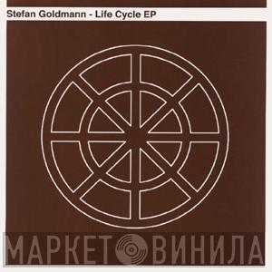 Stefan Goldmann - Life Cycle EP