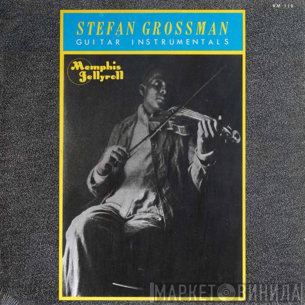 Stefan Grossman - Memphis Jellyroll
