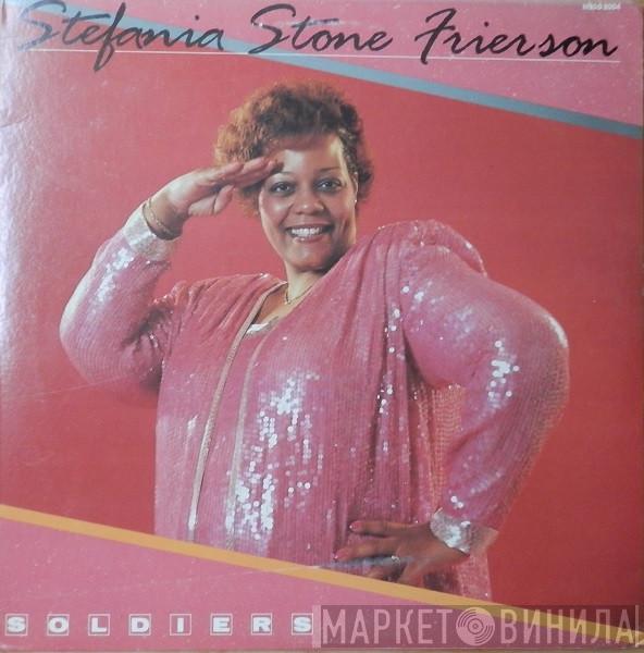 Stefania Stone Frierson - Soldiers