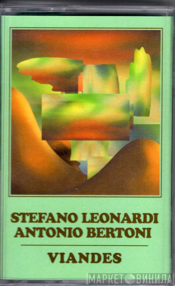Stefano Leonardi , Antonio Bertoni - Viandes