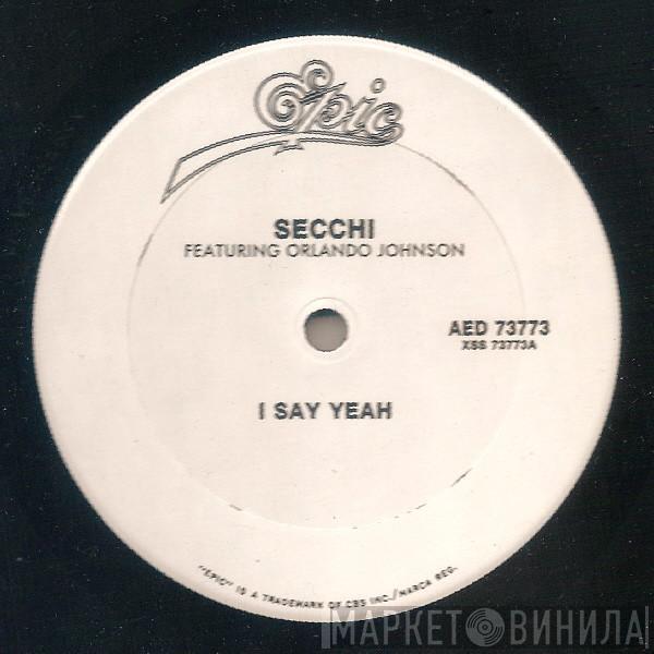  Stefano Secchi  - I Say Yeah