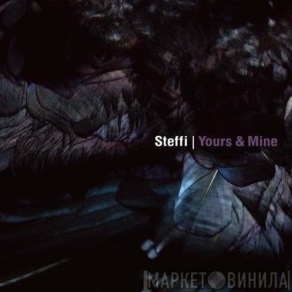  Steffi   - Yours & Mine