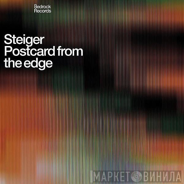  Steiger  - Postcard From The Edge