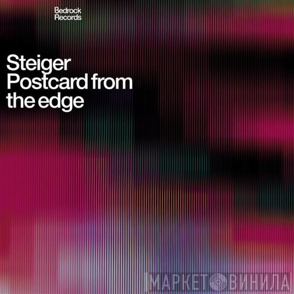  Steiger  - Postcard From The Edge