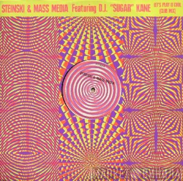 Steinski & Mass Media, DJ 'Sugar' Kane - Let's Play It Cool