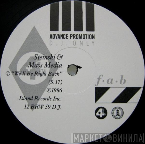  Steinski & Mass Media  - We'll Be Right Back