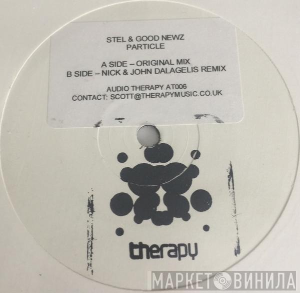 Stel & Good Newz - Particle