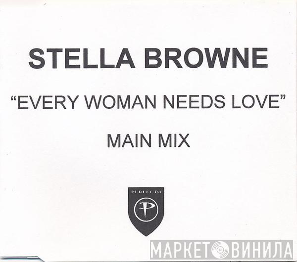  Stella Browne  - Every Woman Needs Love