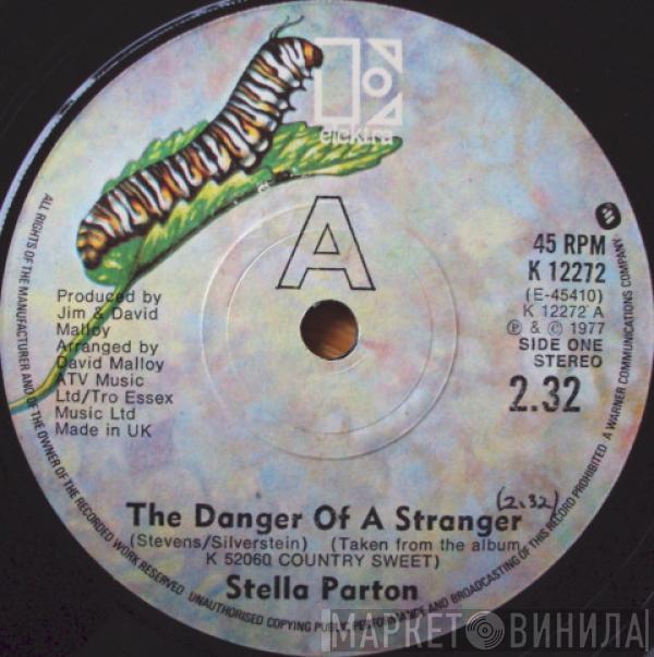 Stella Parton - The Danger Of A Stranger