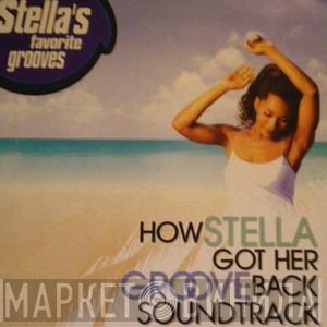  - Stella's Favorite Grooves (How Stella Got Her Groove Back Soundtrack)