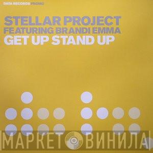 Stellar Project, Brandi Emma - Get Up Stand Up