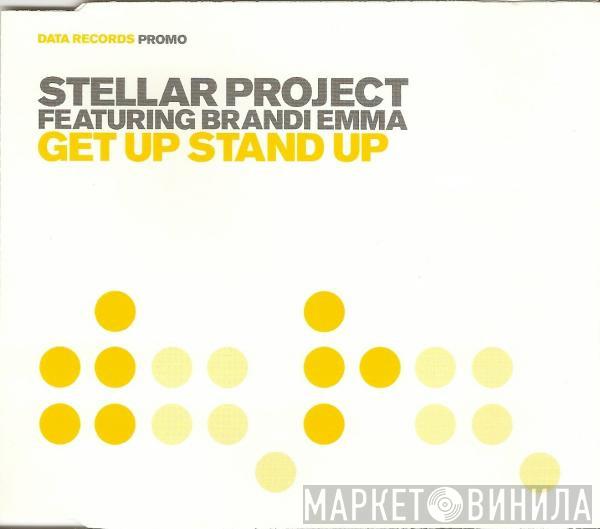 Stellar Project, Brandi Emma - Get Up Stand Up