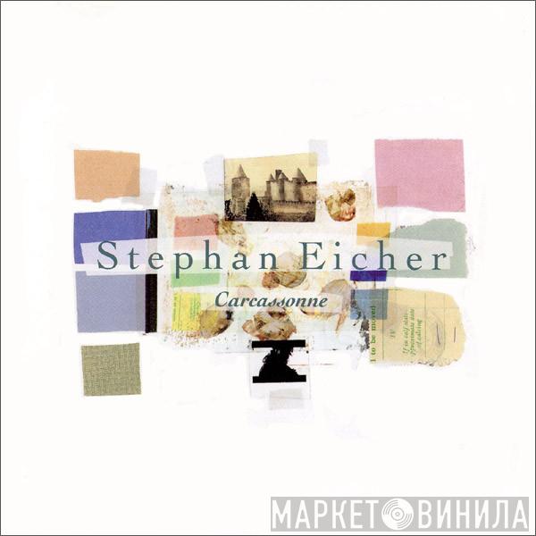  Stephan Eicher  - Carcassonne
