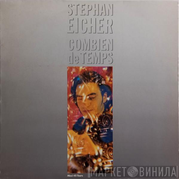 Stephan Eicher - Combien De Temps