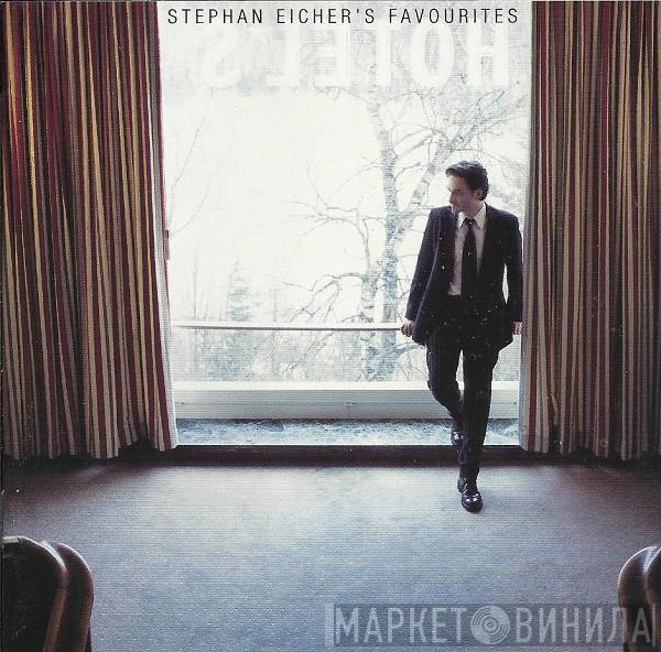  Stephan Eicher  - Hotel*s