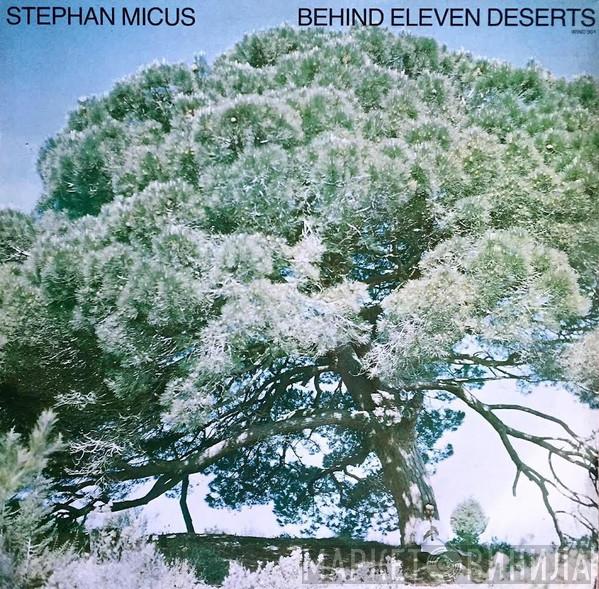  Stephan Micus  - Behind Eleven Deserts