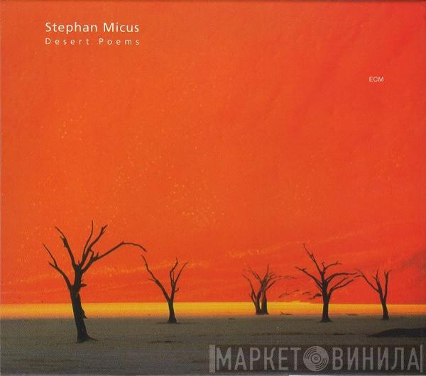 Stephan Micus - Desert Poems