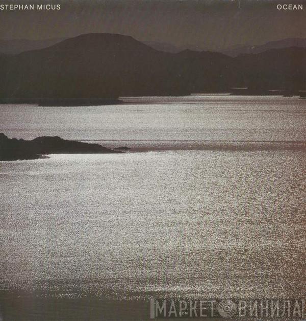  Stephan Micus  - Ocean