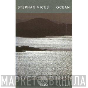  Stephan Micus  - Ocean