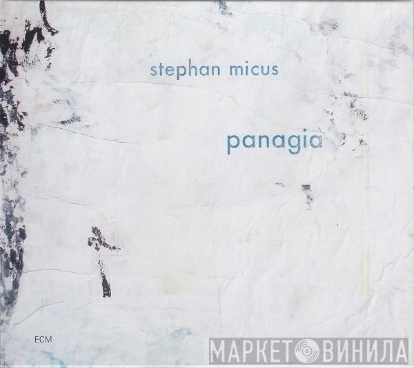  Stephan Micus  - Panagia