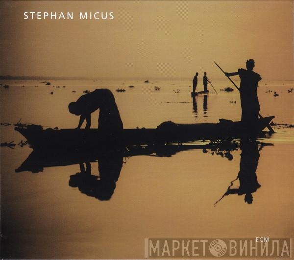  Stephan Micus  - The Garden Of Mirrors