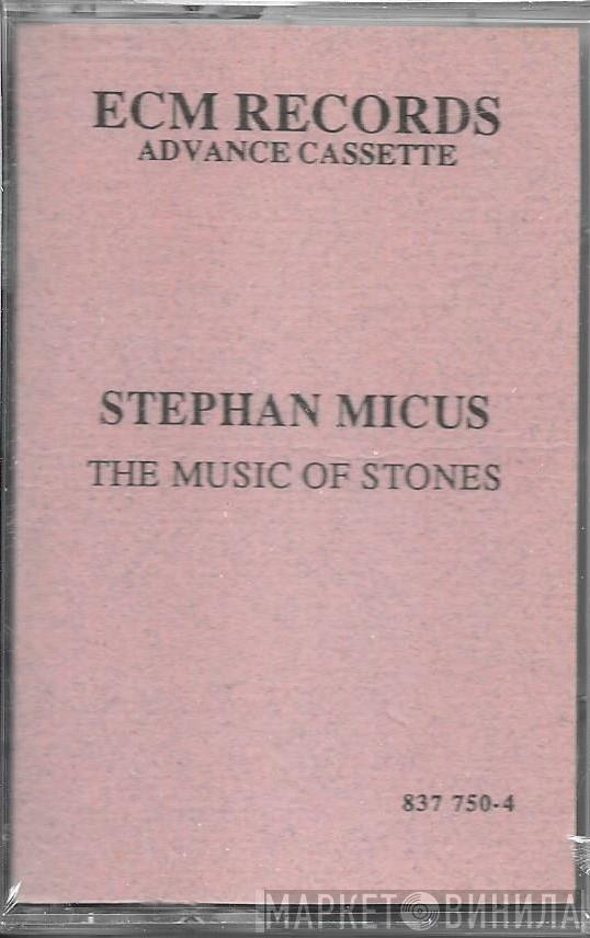  Stephan Micus  - The Music Of Stones