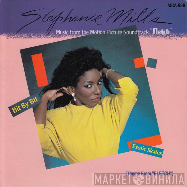 Stephanie Mills Harold Faltermeyer  - Bit By Bit (Theme From "Fletch") / Exotic Skates