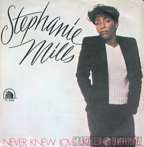  Stephanie Mills  - Never Knew Love Like This Before