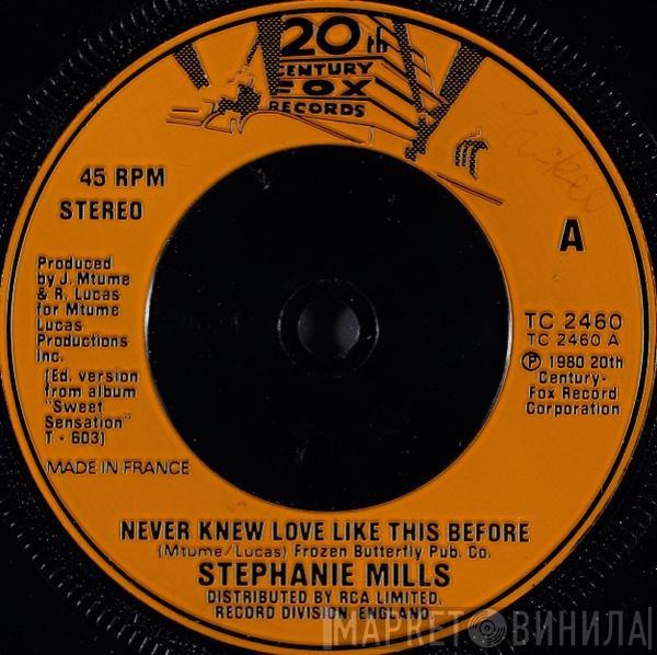  Stephanie Mills  - Never Knew Love Like This Before