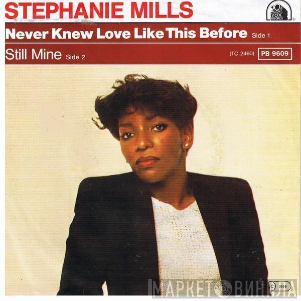  Stephanie Mills  - Never Knew Love Like This Before