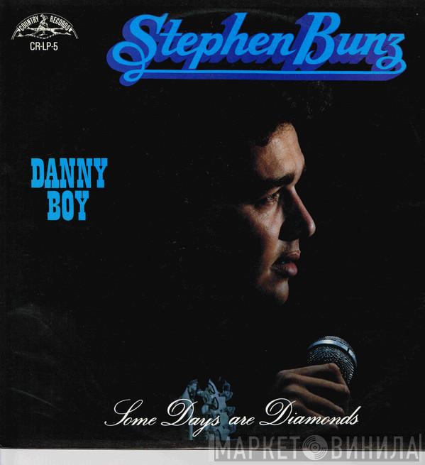 Stephen Bunz - Some Days Are Diamonds