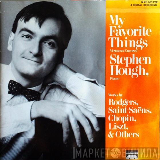  Stephen Hough  - My Favorite Things: Virtuoso Encores