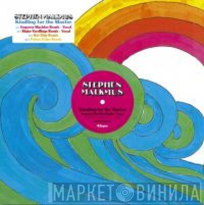  Stephen Malkmus  - Kindling For The Master