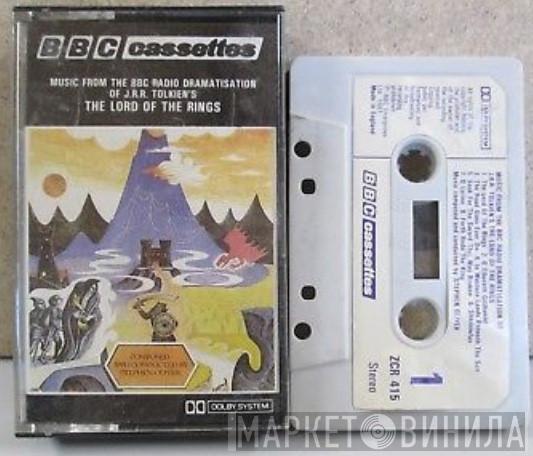  Stephen Oliver  - Music From The BBC Radio Dramatisation Of J. R. R. Tolkien's The Lord Of The Rings