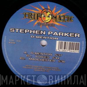  Stephen Parker  - D-Mention