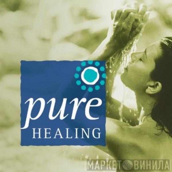 Stephen Rhodes - Pure Healing