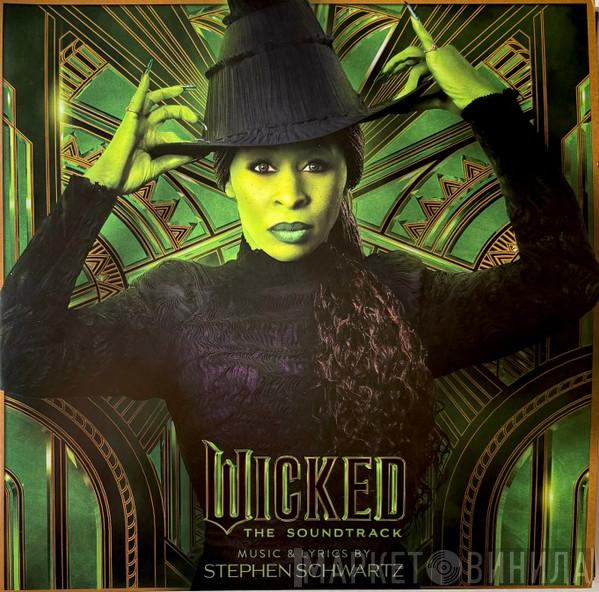 Stephen Schwartz - Wicked (The Soundtrack)