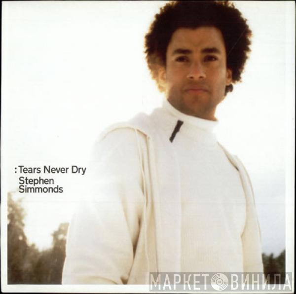 Stephen Simmonds - Tears Never Dry