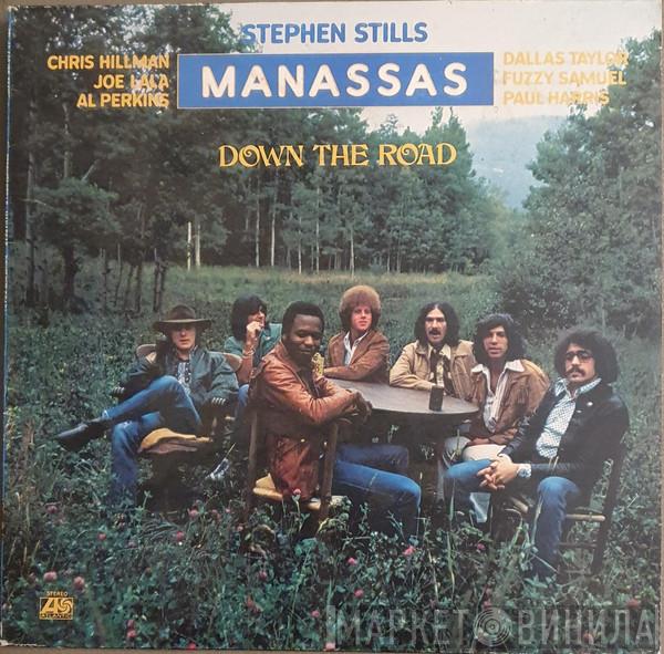 - Stephen Stills  Manassas  - Down The Road