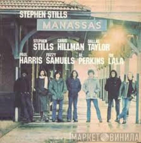 Stephen Stills, Manassas - Manassas