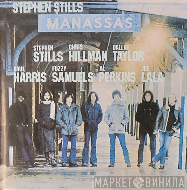 , Stephen Stills  Manassas  - Manassas
