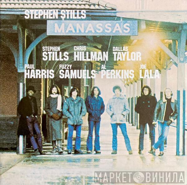 Stephen Stills - Manassas